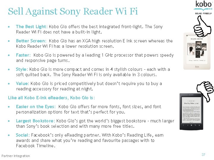 Sell Against Sony Reader Wi Fi The Best Light: Kobo Glo offers the best