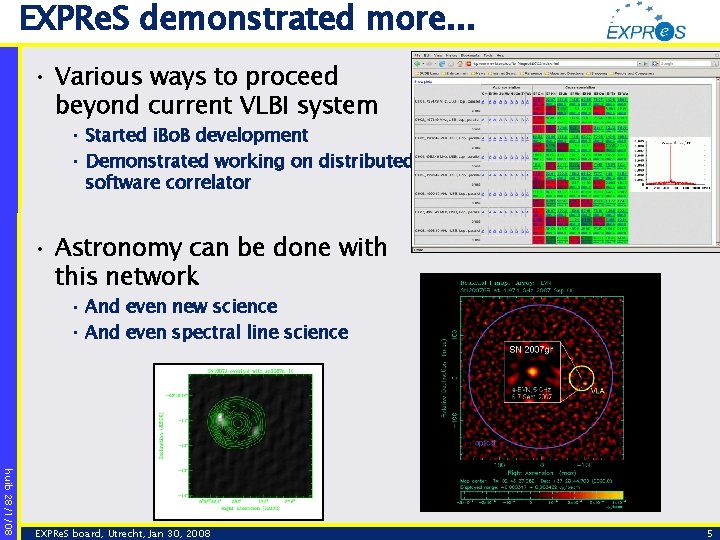 EXPRe. S demonstrated more. . . • Various ways to proceed beyond current VLBI