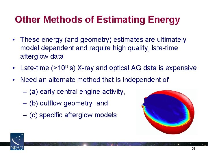 Other Methods of Estimating Energy • These energy (and geometry) estimates are ultimately model