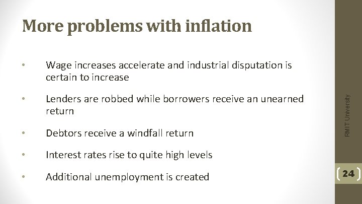  • Wage increases accelerate and industrial disputation is certain to increase • Lenders