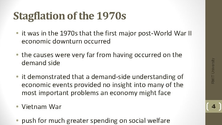 Stagflation of the 1970 s • the causes were very far from having occurred
