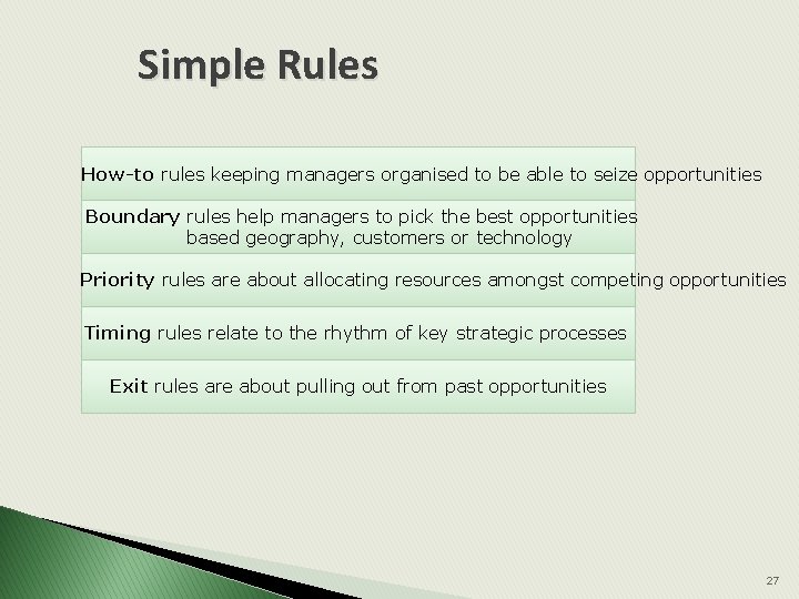 Simple Rules How-to rules keeping managers organised to be able to seize opportunities Boundary