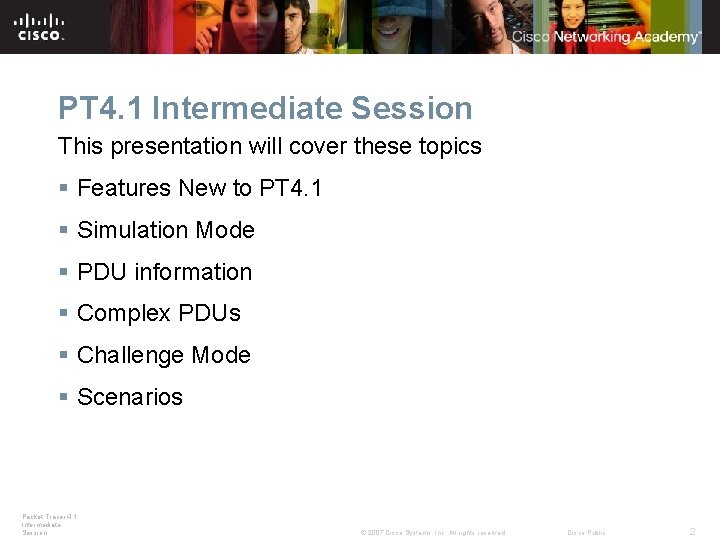 PT 4. 1 Intermediate Session This presentation will cover these topics § Features New PT 4. 1 Intermediate Session This presentation will cover these topics § Features New