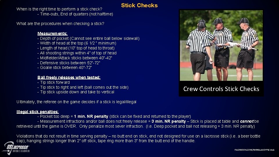 When is the right time to perform a stick check? - Time-outs, End of