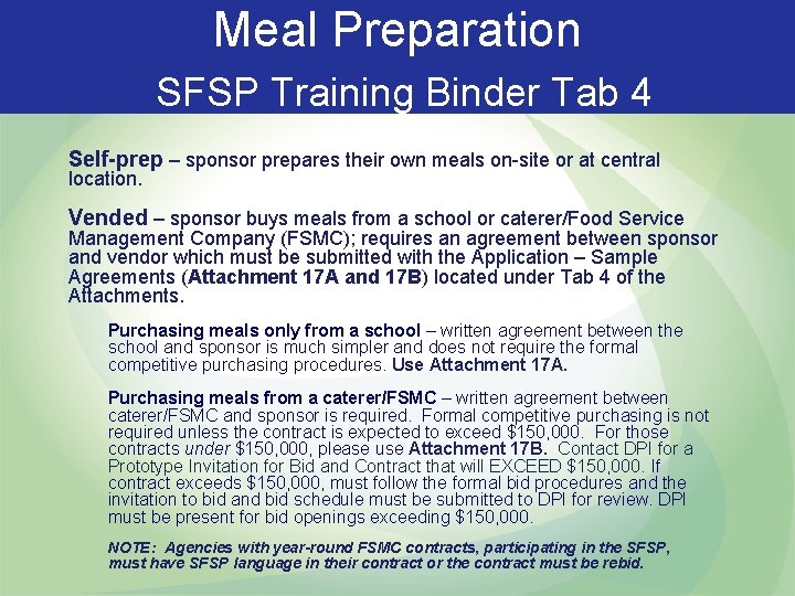 Meal Preparation SFSP Training Binder Tab 4 Self-prep – sponsor prepares their own meals