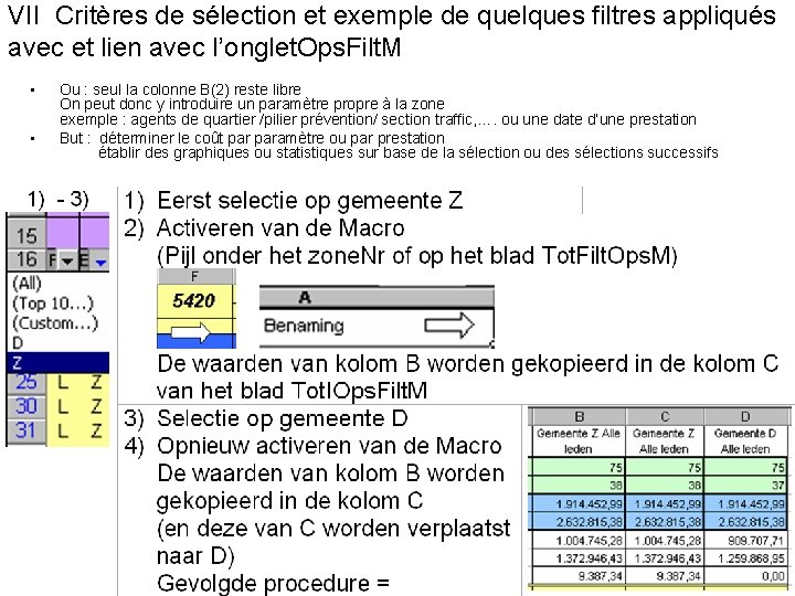 VII Critères de sélection et exemple de quelques filtres appliqués avec et lien avec