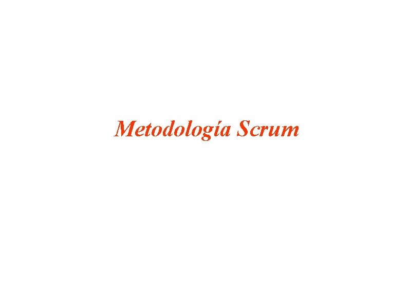 Metodología Scrum 