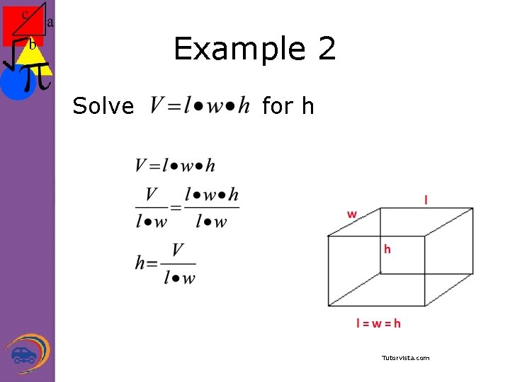 Example 2 Solve for h Tutorvista. com 