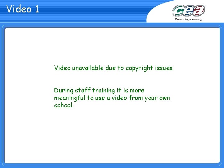 Video 1 Video unavailable due to copyright issues. During staff training it is more