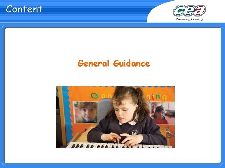 Content General Guidance 