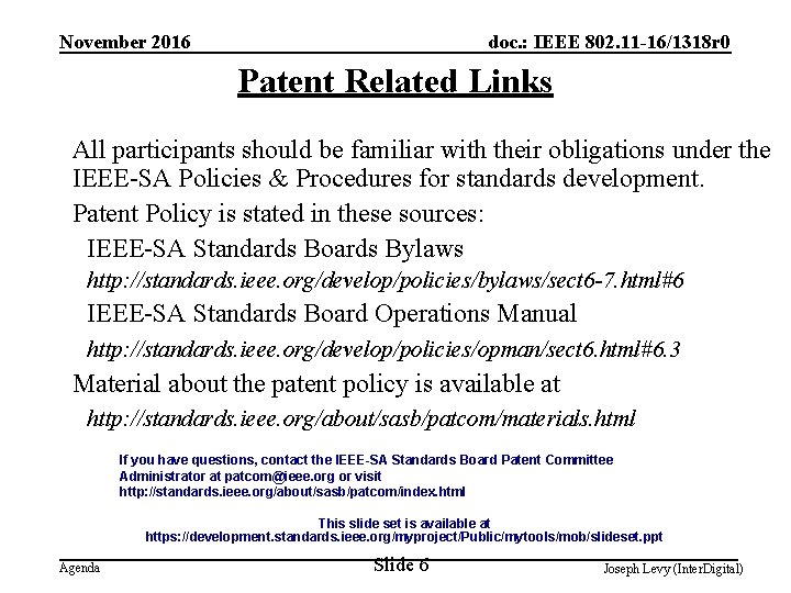 November 2016 doc. : IEEE 802. 11 -16/1318 r 0 Patent Related Links All