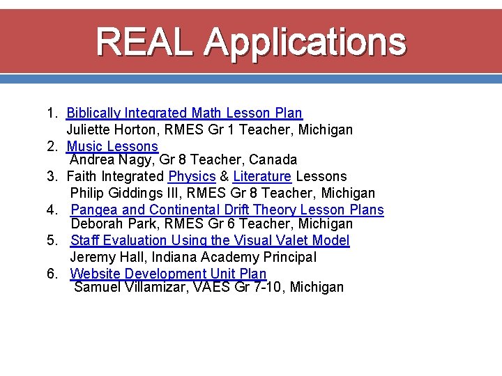 REAL Applications 1. Biblically Integrated Math Lesson Plan Juliette Horton, RMES Gr 1 Teacher,