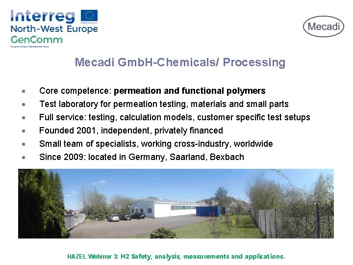 Mecadi Gmb. H-Chemicals/ Processing · · · Core competence: permeation and functional polymers Test