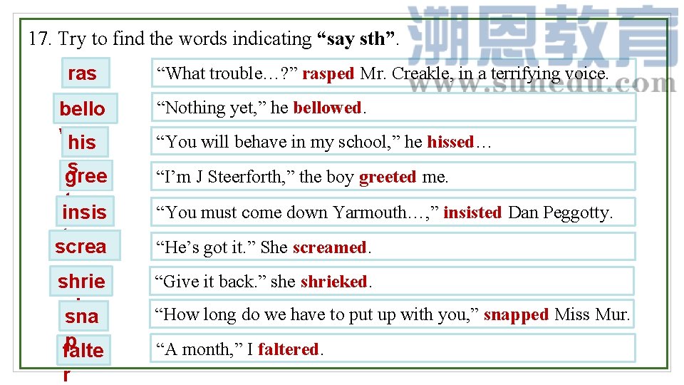 17. Try to find the words indicating “say sth”. ras p bello whis s 17. Try to find the words indicating “say sth”. ras p bello whis s