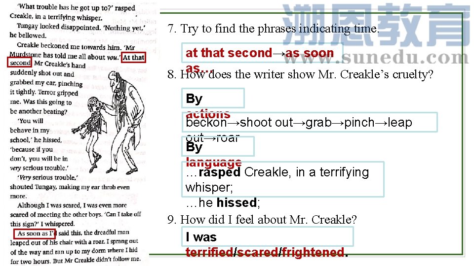 7. Try to find the phrases indicating time. at that second→as soon as…does the 7. Try to find the phrases indicating time. at that second→as soon as…does the