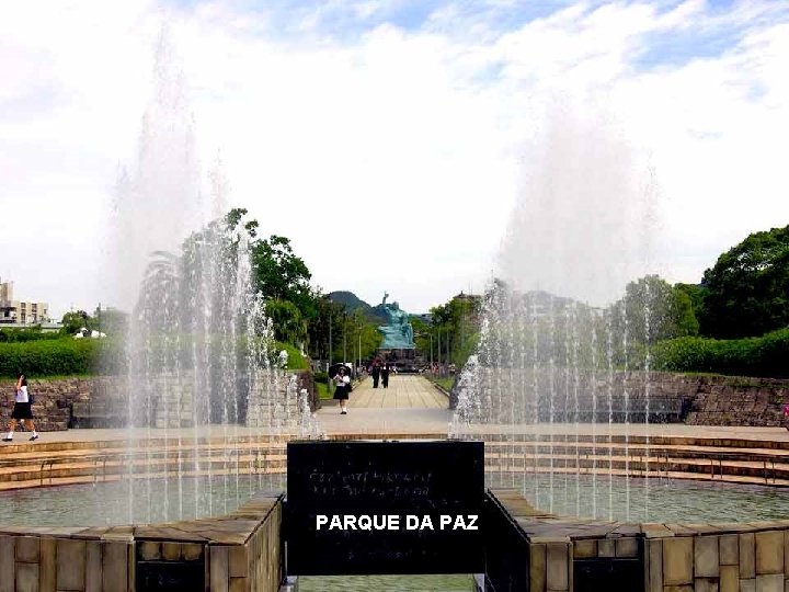 PARQUE DA PAZ 