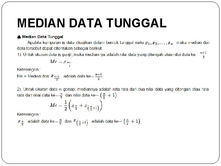 MEDIAN DATA TUNGGAL 