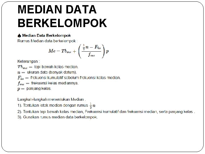 MEDIAN DATA BERKELOMPOK 