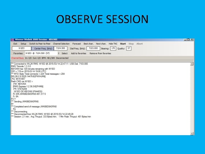 OBSERVE SESSION 