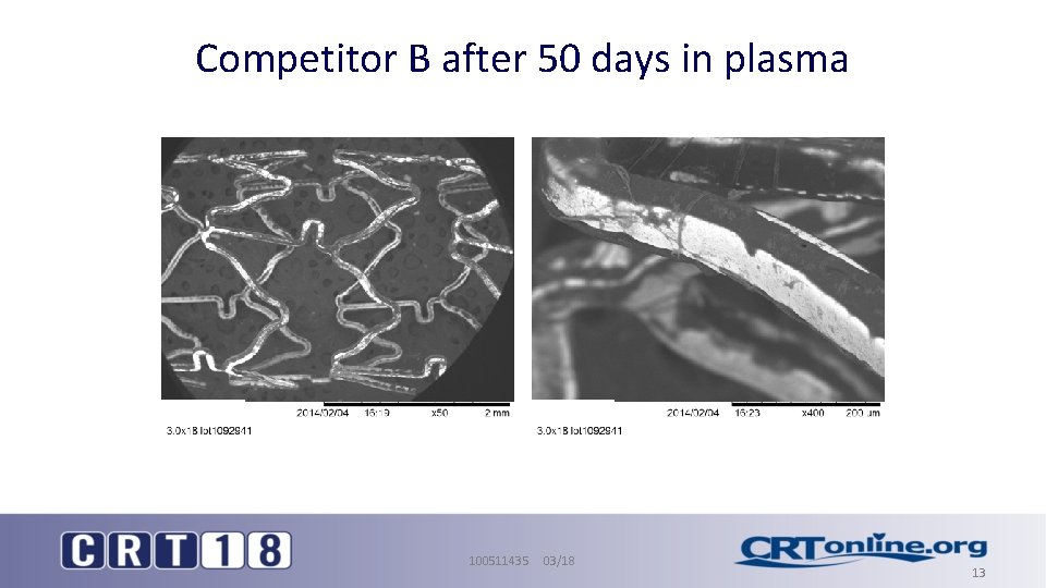 Competitor B after 50 days in plasma 100511435 03/18 13 
