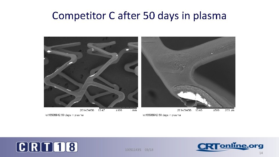 Competitor C after 50 days in plasma 100511435 03/18 14 