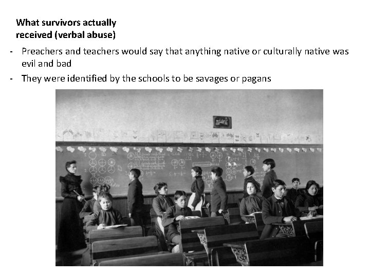 What survivors actually received (verbal abuse) - Preachers and teachers would say that anything