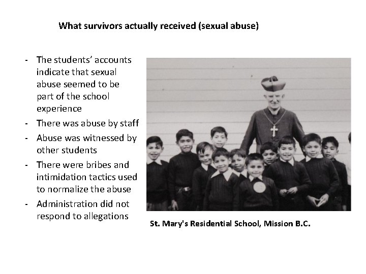 What survivors actually received (sexual abuse) - The students’ accounts indicate that sexual abuse