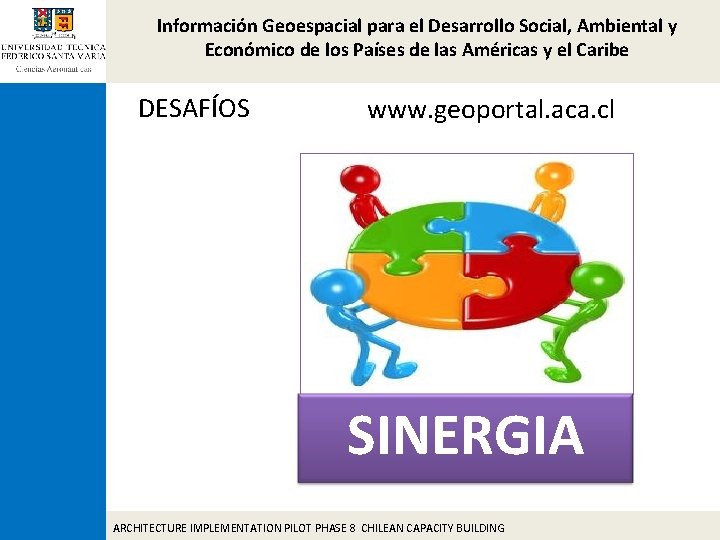 Información Geoespacial para el Desarrollo Social, Ambiental y Económico de los Países de las