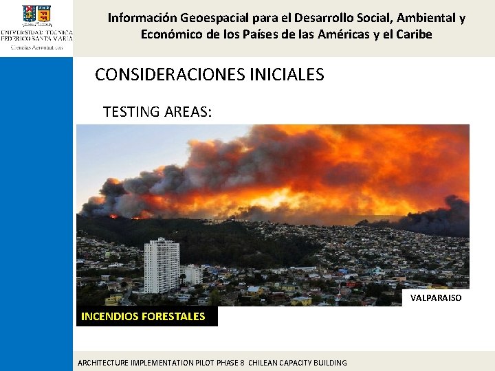 Información Geoespacial para el Desarrollo Social, Ambiental y Económico de los Países de las