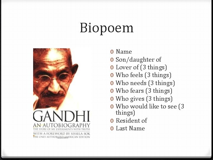 Biopoem Name Son/daughter of Lover of (3 things) Who feels (3 things) Who needs