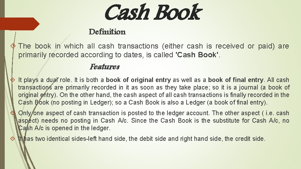 Cash Book Definition The book in which all cash transactions (either cash is received