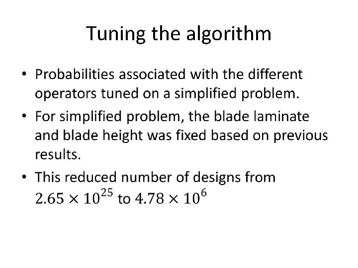 Tuning the algorithm • 
