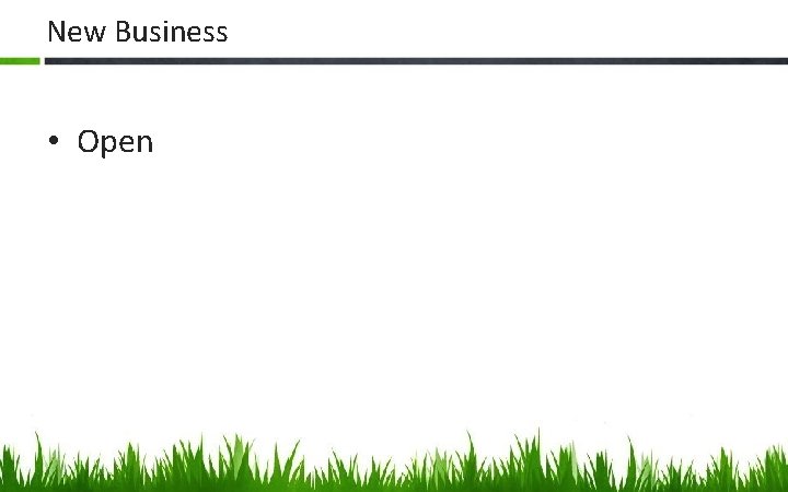 New Business • Open 