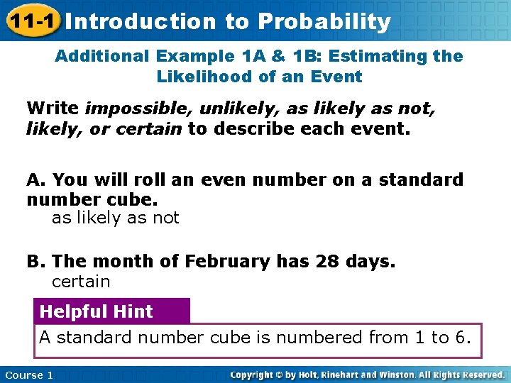 11 -1 Introduction Insert Lesson Here to. Title Probability Additional Example 1 A &