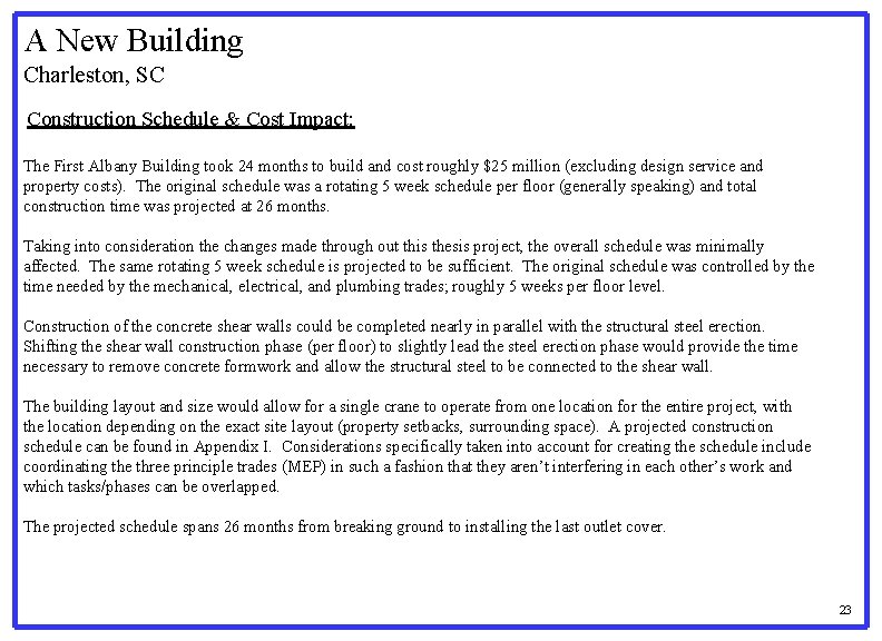A New Building Charleston, SC Construction Schedule & Cost Impact: The First Albany Building