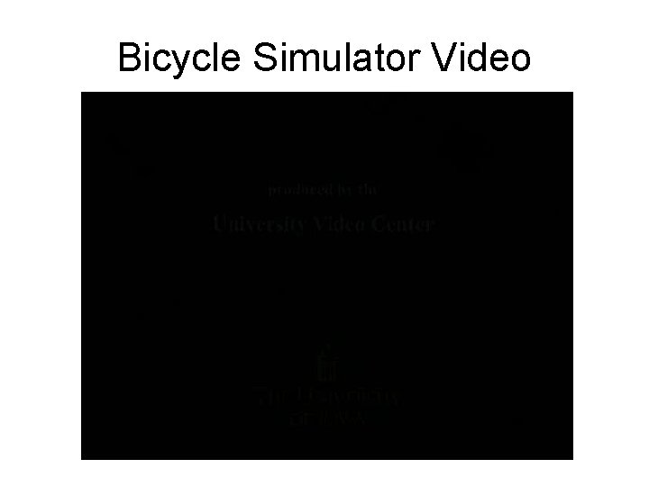 Bicycle Simulator Video 