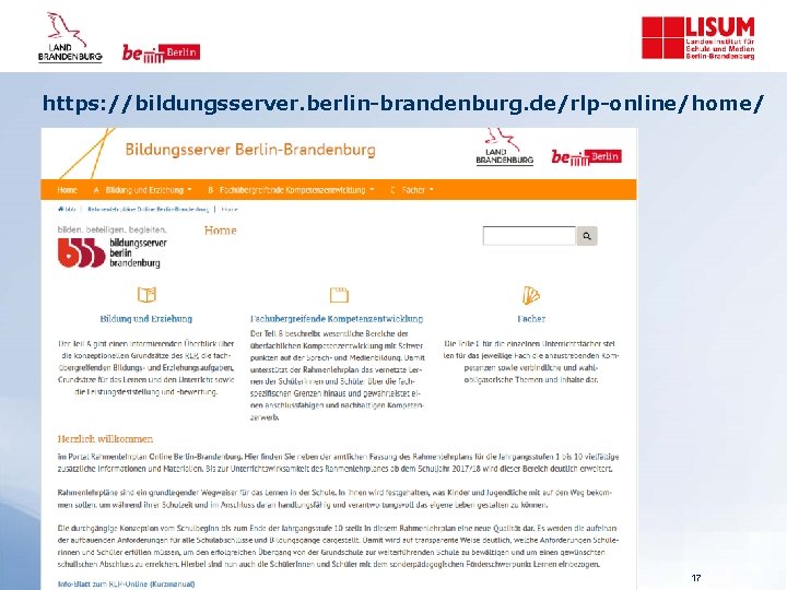 https: //bildungsserver. berlin-brandenburg. de/rlp-online/home/ 17 