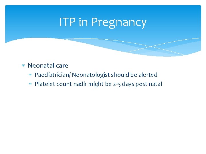 Thrombocytopaenia in Pregnancy Dr Guan Yong Khee Hospital