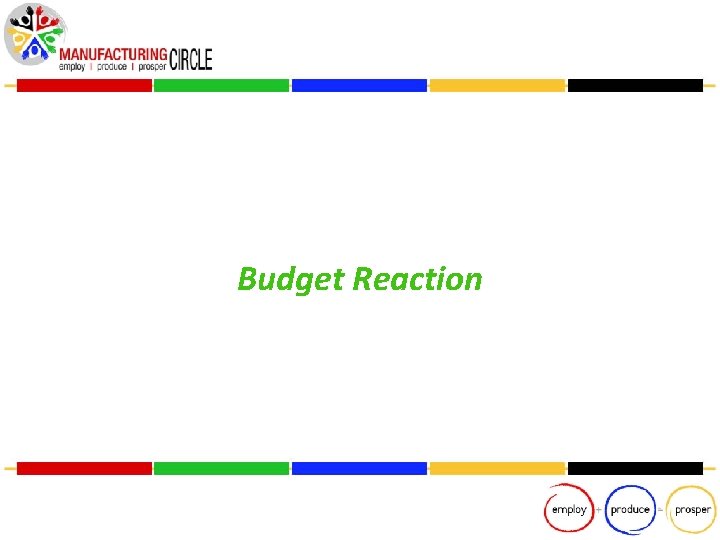Budget Reaction 