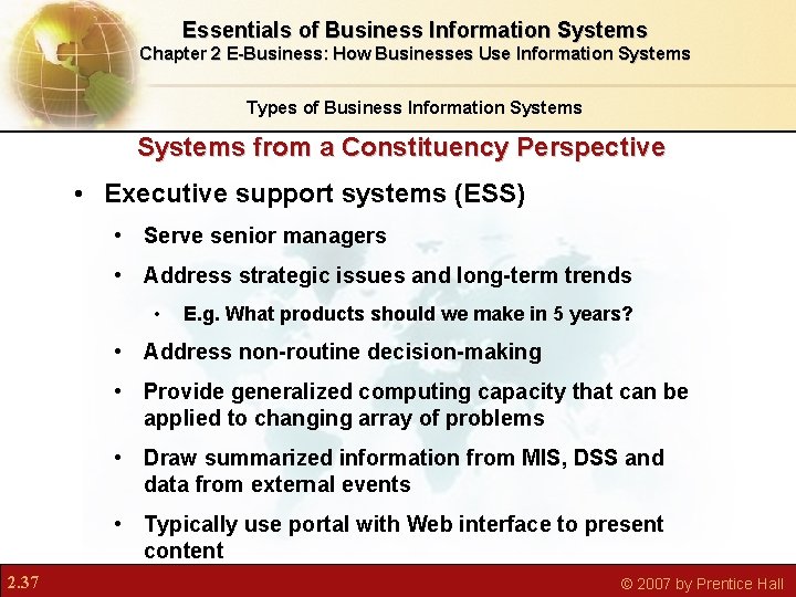 Essentials of Business Information Systems Chapter 2 E-Business: How Businesses Use Information Systems Types Essentials of Business Information Systems Chapter 2 E-Business: How Businesses Use Information Systems Types
