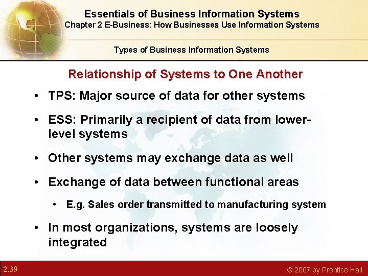 Essentials of Business Information Systems Chapter 2 E-Business: How Businesses Use Information Systems Types Essentials of Business Information Systems Chapter 2 E-Business: How Businesses Use Information Systems Types