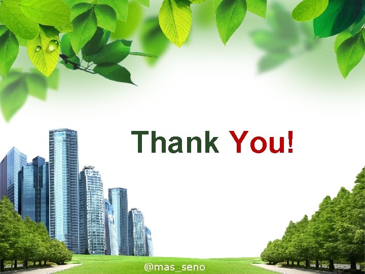 Thank You! @mas_seno Thank You! @mas_seno