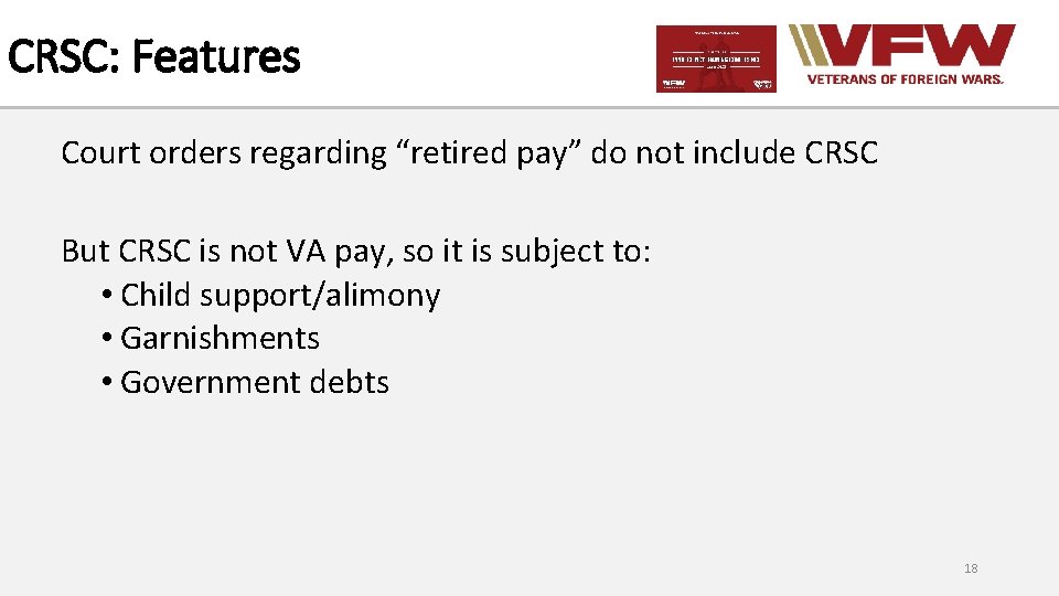 CRSC: Features Court orders regarding “retired pay” do not include CRSC But CRSC is