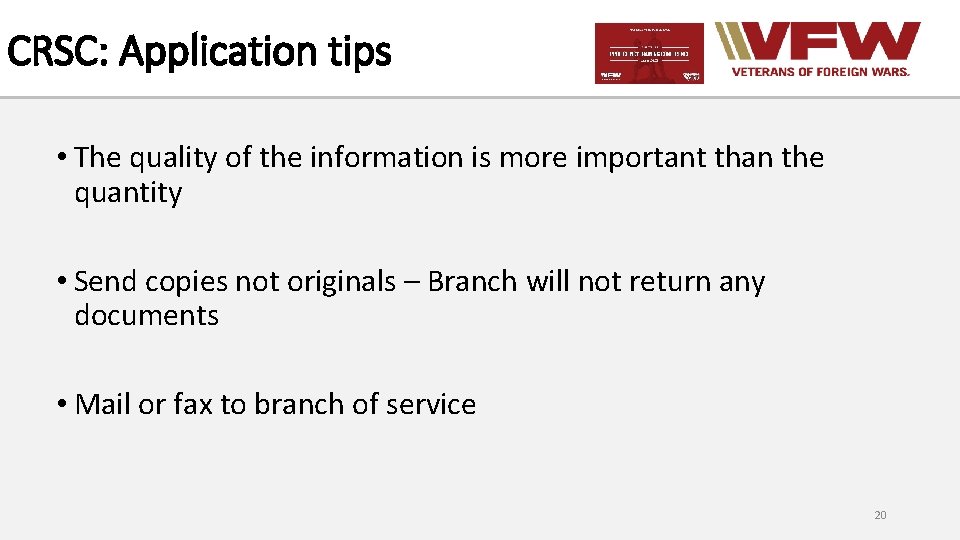 CRSC: Application tips • The quality of the information is more important than the