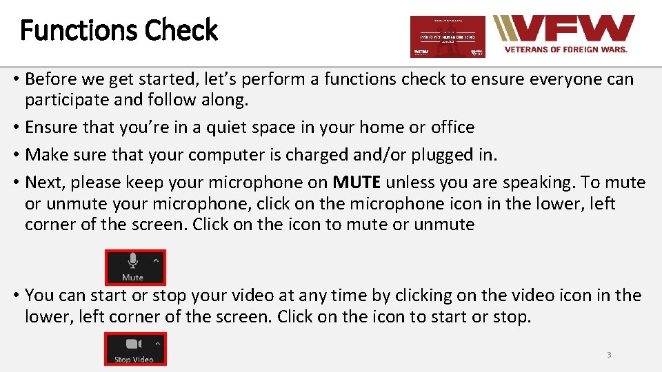 Functions Check • Before we get started, let’s perform a functions check to ensure