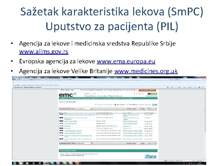 Sažetak karakteristika lekova (Sm. PC) Uputstvo za pacijenta (PIL) • Agencija za lekove i