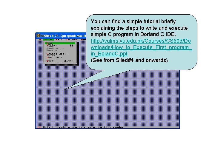 You can find a simple tutorial briefly explaining the steps to write and execute