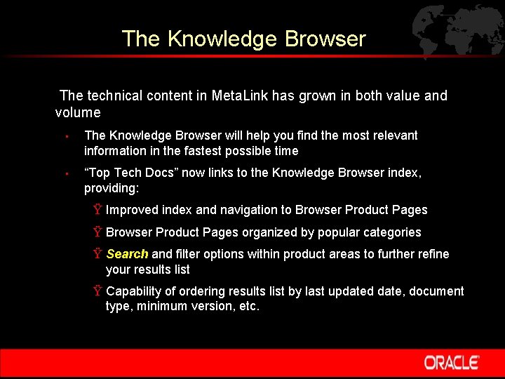 The Knowledge Browser The technical content in Meta. Link has grown in both value