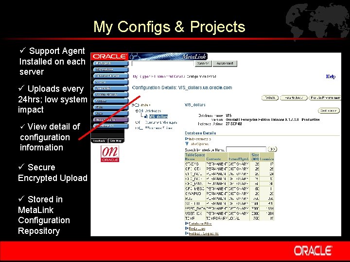 My Configs & Projects ü Support Agent Installed on each server ü Uploads every