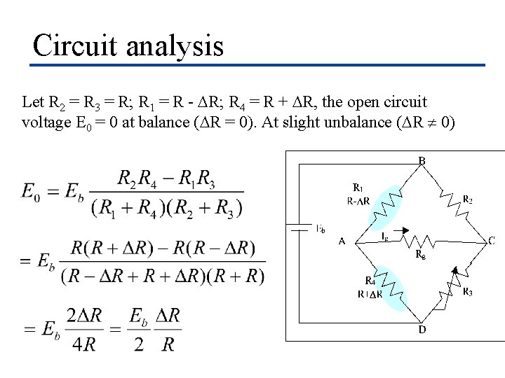 Circuit analysis Let R 2 = R 3 = R; R 1 = R